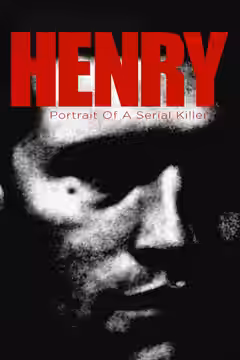 Henry: Portrait of a Serial Killer poster 1