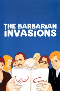 The Barbarian Invasions poster 1
