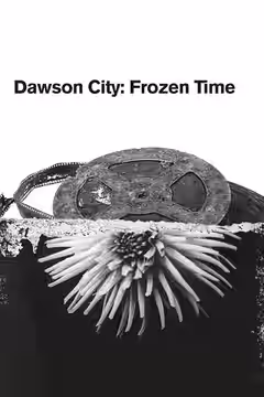 Dawson City: Frozen Time poster 2