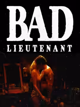 Bad Lieutenant poster 3