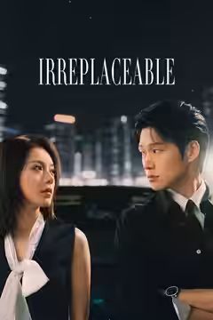 Irreplaceable poster 2