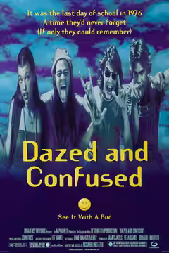 Dazed and Confused poster 5