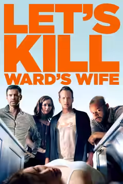 Let's Kill Ward's Wife poster 2