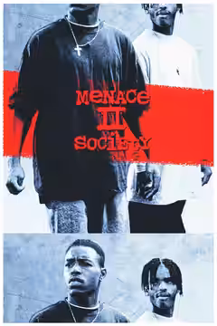 Menace II Society poster 4