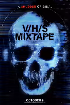 V/H/S/Mixtape poster 2