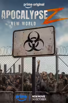 Apocalypse Z: New World poster
