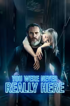 You Were Never Really Here poster 2