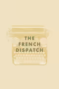 The French Dispatch of the Liberty, Kansas Evening Sun poster 3