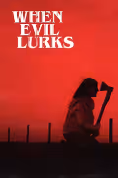 When Evil Lurks poster 1