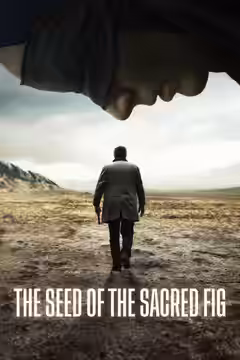 The Seed of the Sacred Fig poster 2