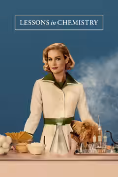 Lessons in Chemistry poster 1