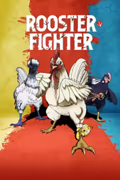 Rooster Fighter poster 1