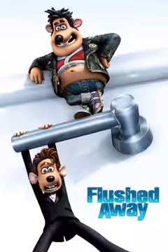 Flushed Away poster 1