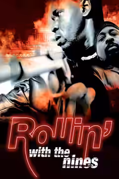 Rollin' with the Nines poster