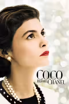 Coco Before Chanel poster 1
