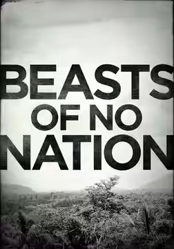 Beasts of No Nation poster 5