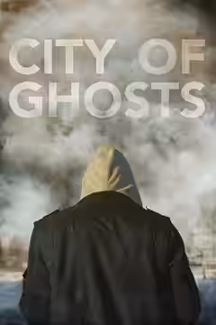 City of Ghosts poster