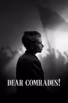 Dear Comrades! poster 1
