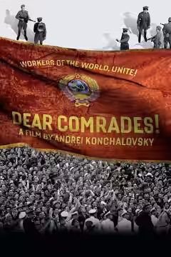 Dear Comrades! poster 3