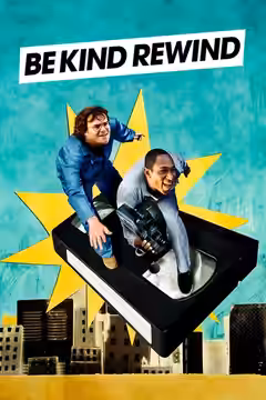 Be Kind Rewind poster 2