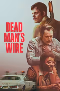 Dead Man's Wire poster 2