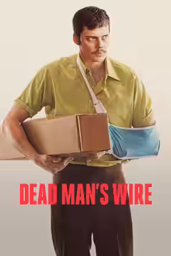 Dead Man's Wire poster