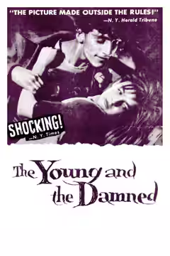 The Young and the Damned poster 2
