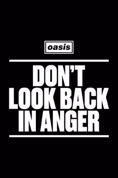 Oasis: Don't Look Back in Anger poster 2