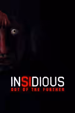 Insidious: Out of the Further poster 3
