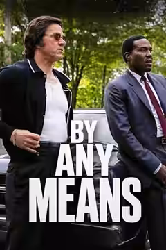 By Any Means poster 3