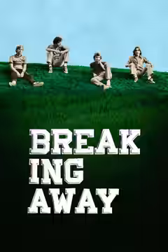 Breaking Away poster 2