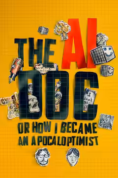 The AI Doc: Or How I Became an Apocaloptimist poster