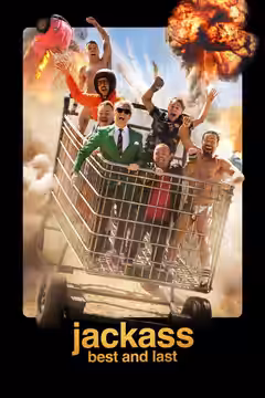 Jackass: Best and Last poster