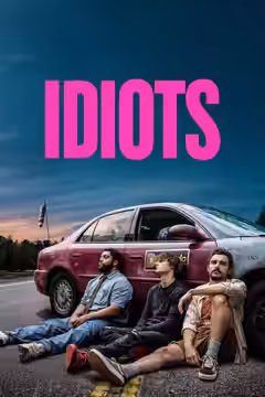 Idiots poster