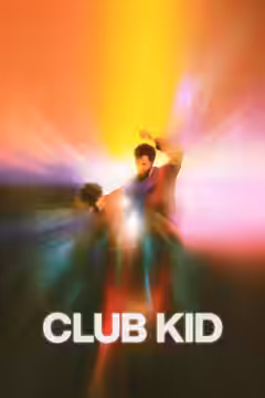 Club Kid poster 1