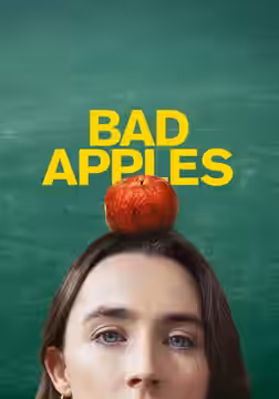 Bad Apples poster