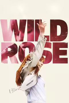 Wild Rose poster
