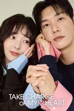 Take Charge of My Heart poster 3