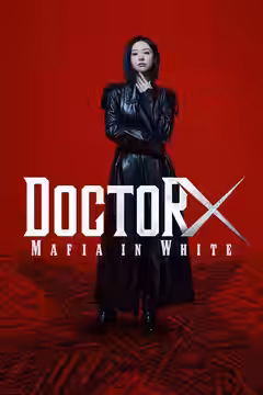 Doctor X: Mafia in White poster 1