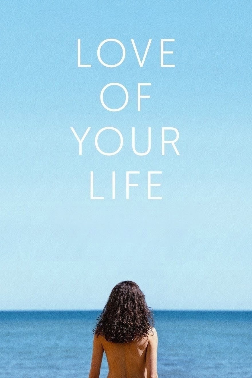 Love of Your Life poster