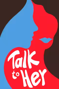 Talk to Her poster 2