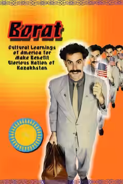 Borat: Cultural Learnings of America for Make Benefit Glorious Nation of Kazakhstan poster 2