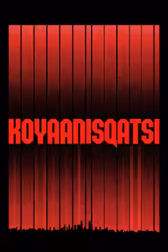 Koyaanisqatsi poster 3