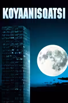 Koyaanisqatsi poster 2