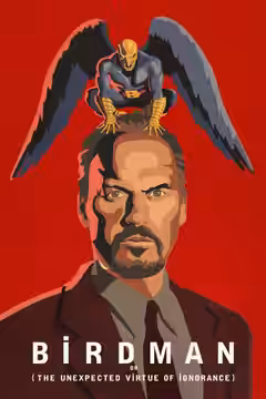 Birdman or (The Unexpected Virtue of Ignorance) poster 2