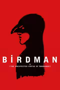 Birdman or (The Unexpected Virtue of Ignorance) poster 3