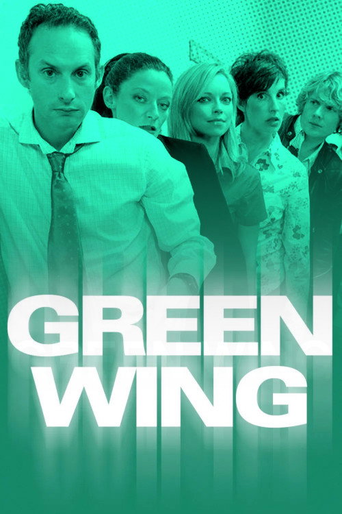 Green Wing poster