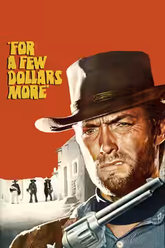 For a Few Dollars More poster 4