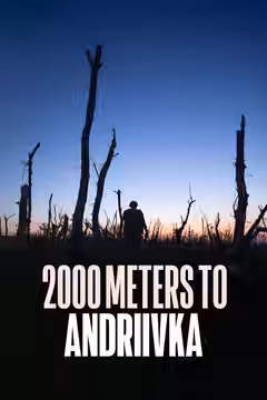 2000 Meters to Andriivka poster