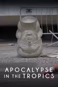 Apocalypse in the Tropics poster 2